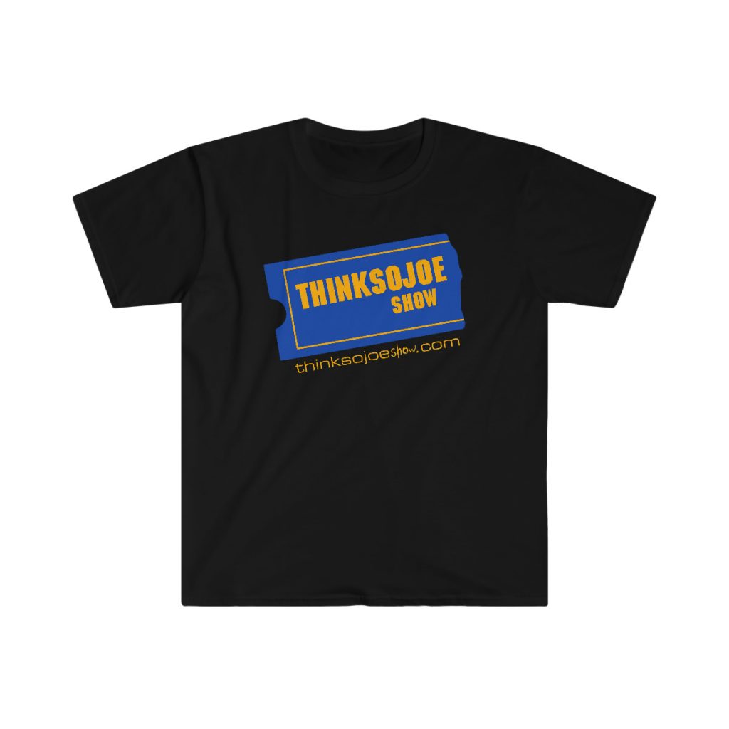 thinksojoe show Video Store Unisex Softstyle T-Shirt